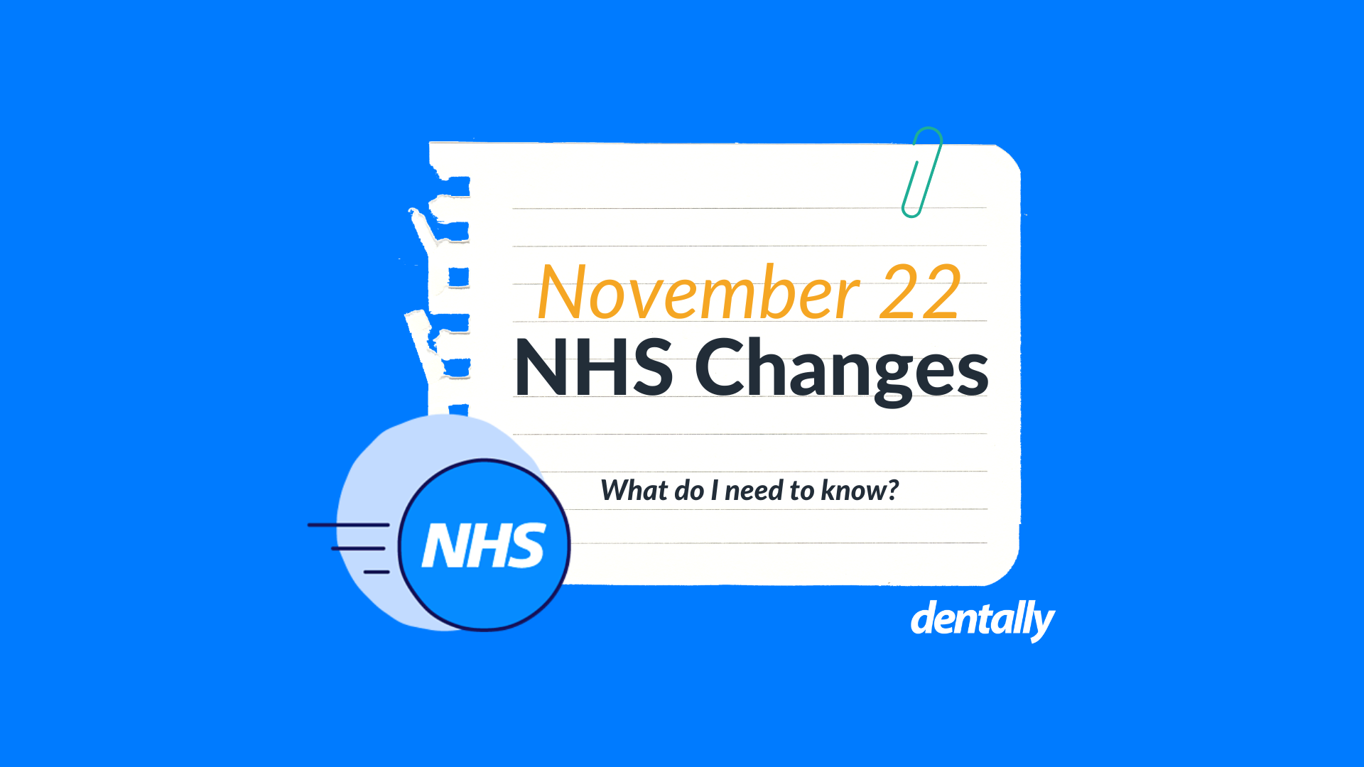 NHS England Changes In Dentally This November